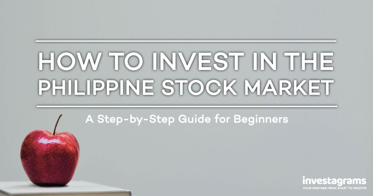 How to Start Investing in the Philippine Stock Market ...