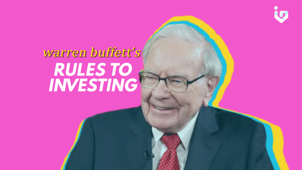 Warren Buffett S Rules To Investing Investadaily