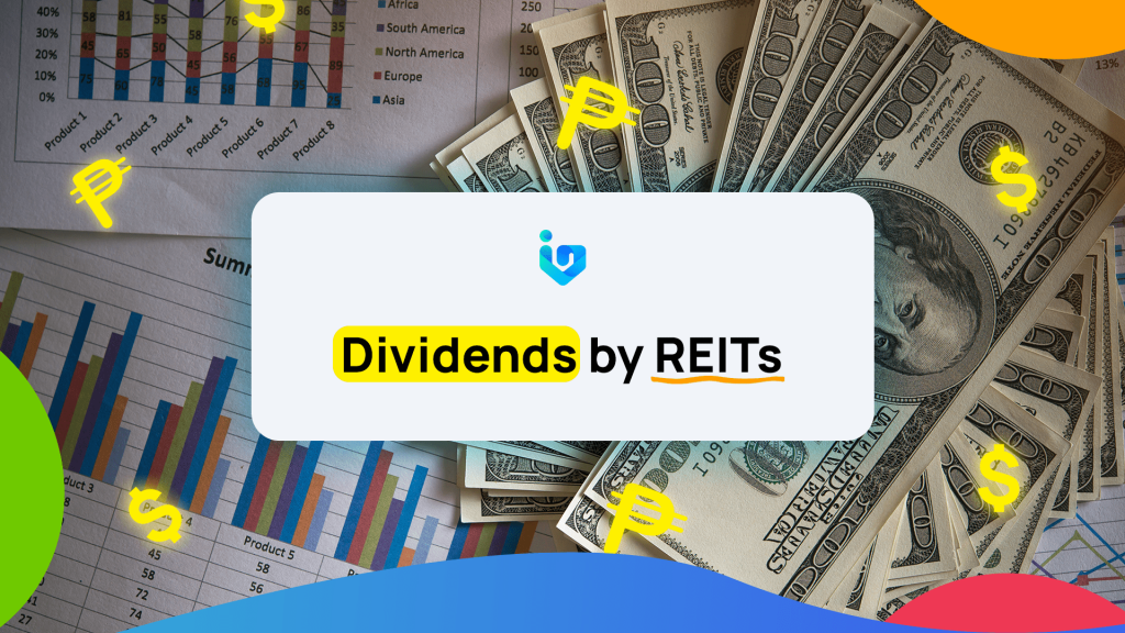 dividends by Real Estate Investment