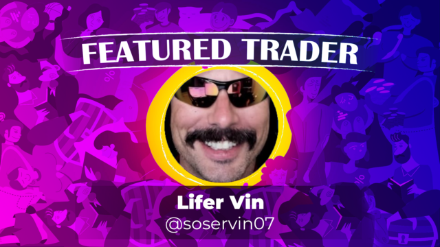 Featured Trader of the Week: @soservin07