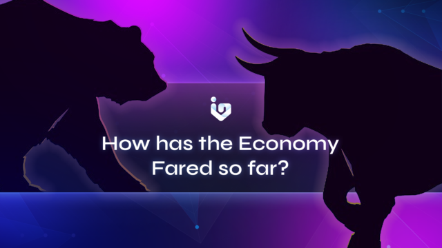 How has the economy fared so far?