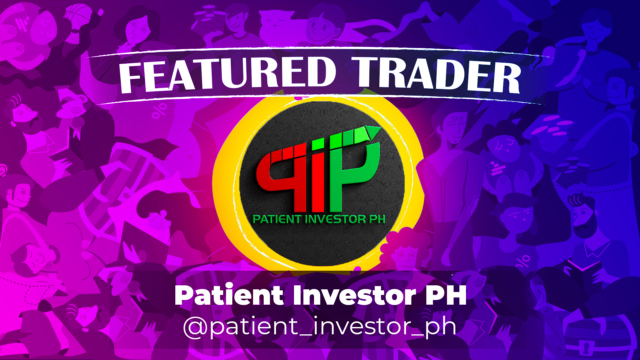 Featured Trader of the Week: @patient_investor_ph
