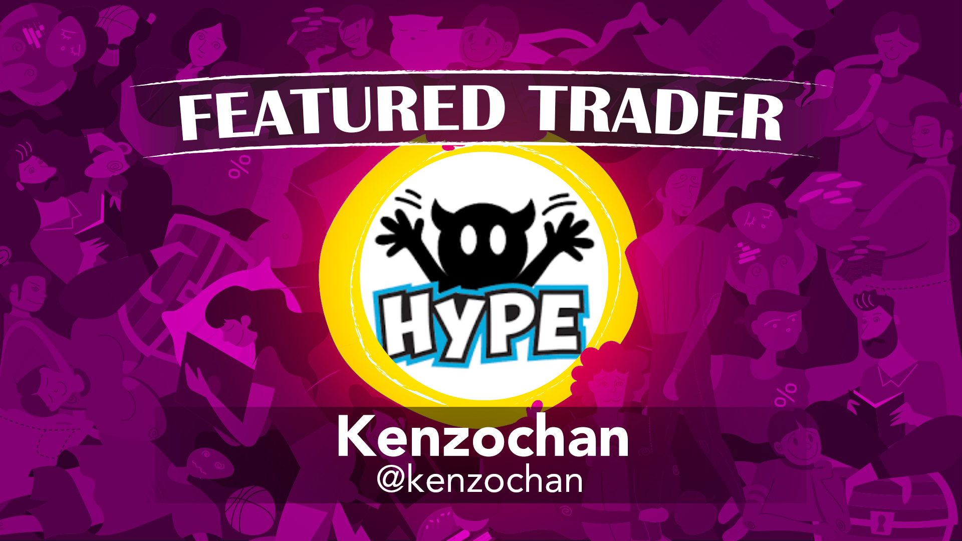 Featured Trader of the Week: @kenzochan