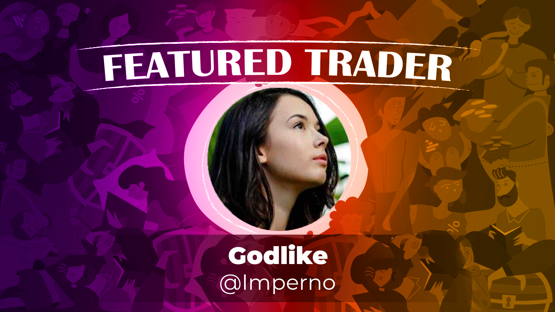 Featured Trader of the Week: @Imperno