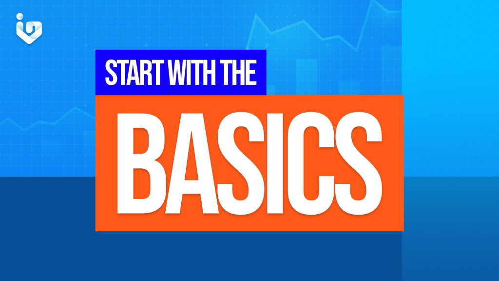 Make your trading journey easier by starting with the basics