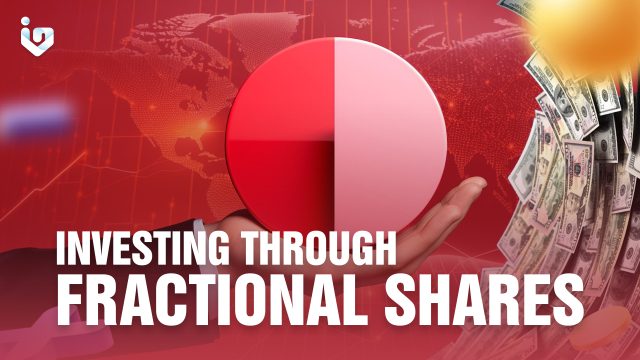 Investing Through Fractional Shares
