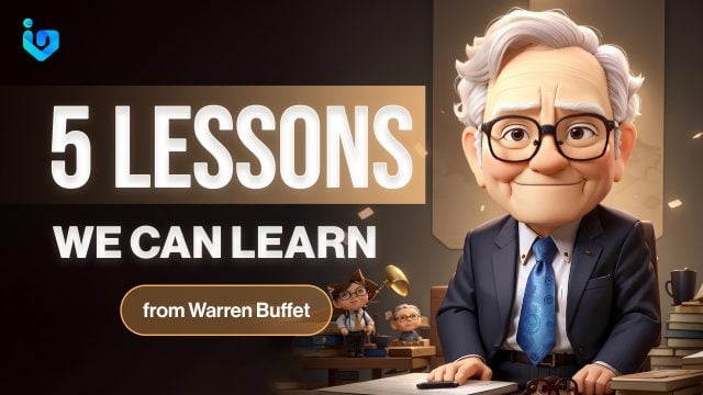 5 Lessons We Can Learn From Warren Buffet