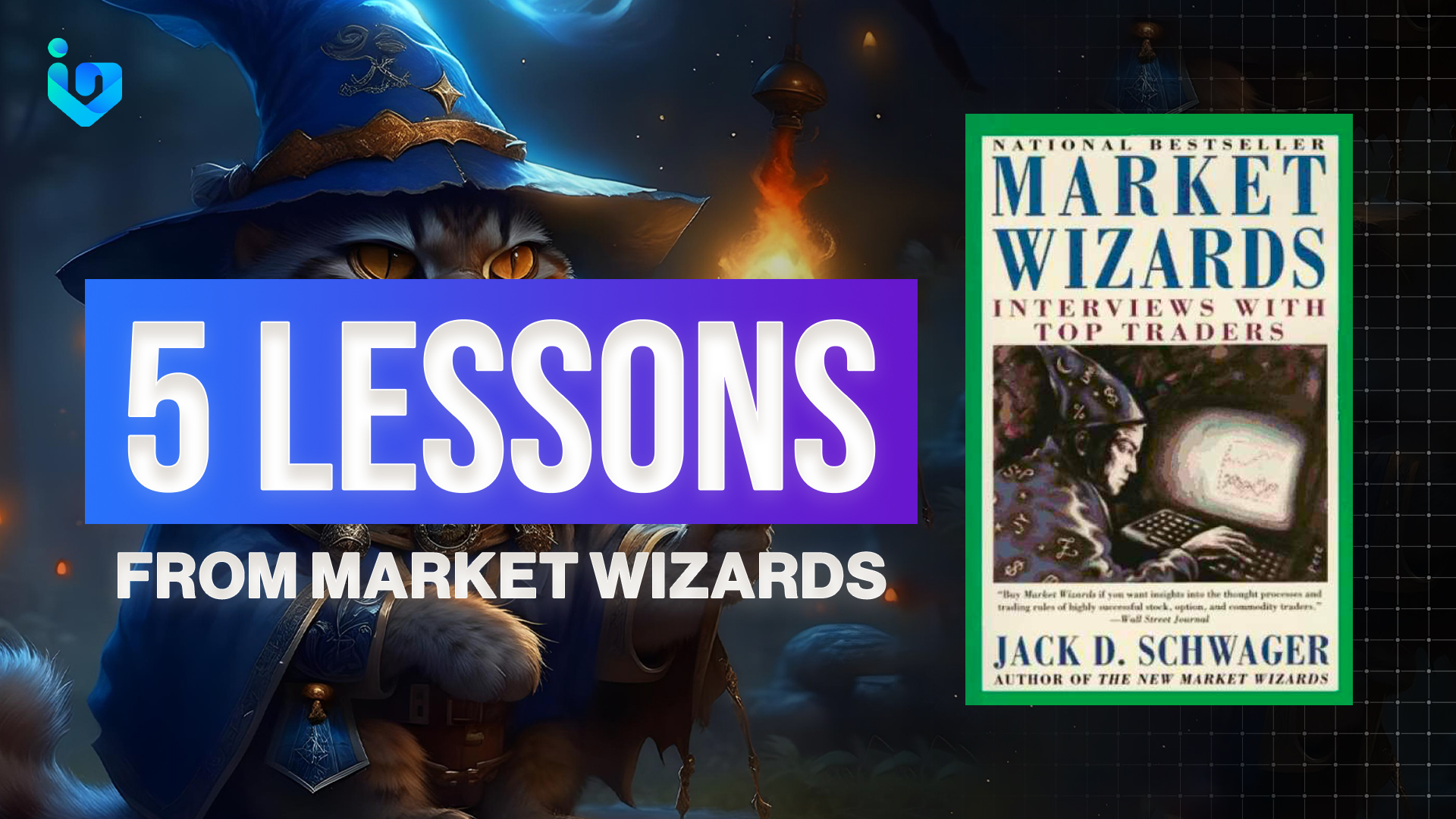5 Lessons from Market Wizards