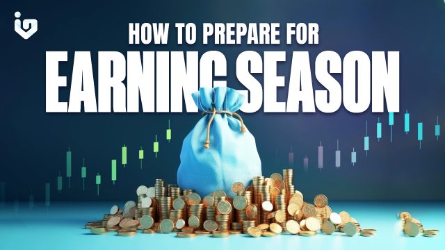 How to Prepare for Earnings Season