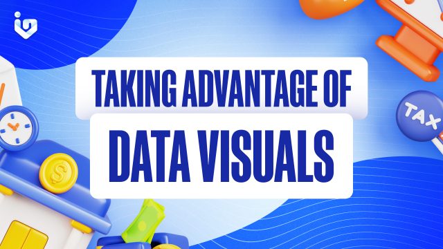 Taking Advantage of Data Visualization