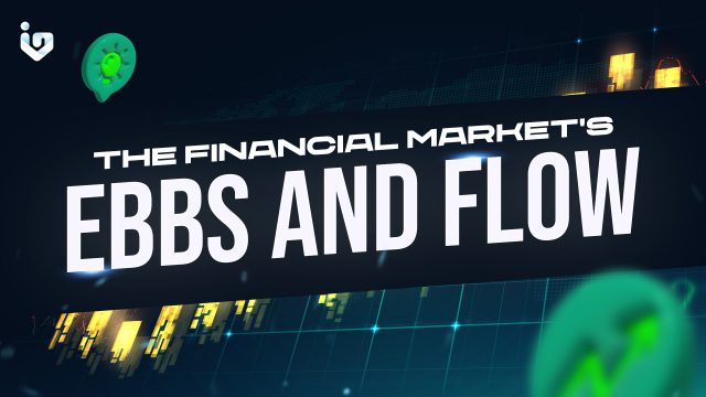 The Financial Market's Ebbs and Flow