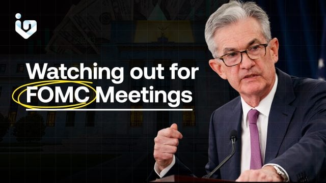 Watching out for FOMC meetings