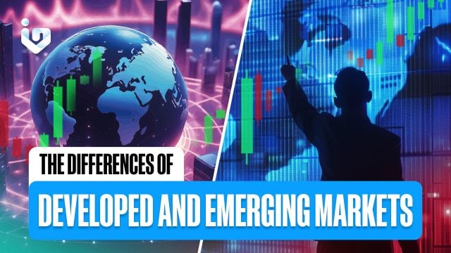 The Differences of Developed and Emerging Markets