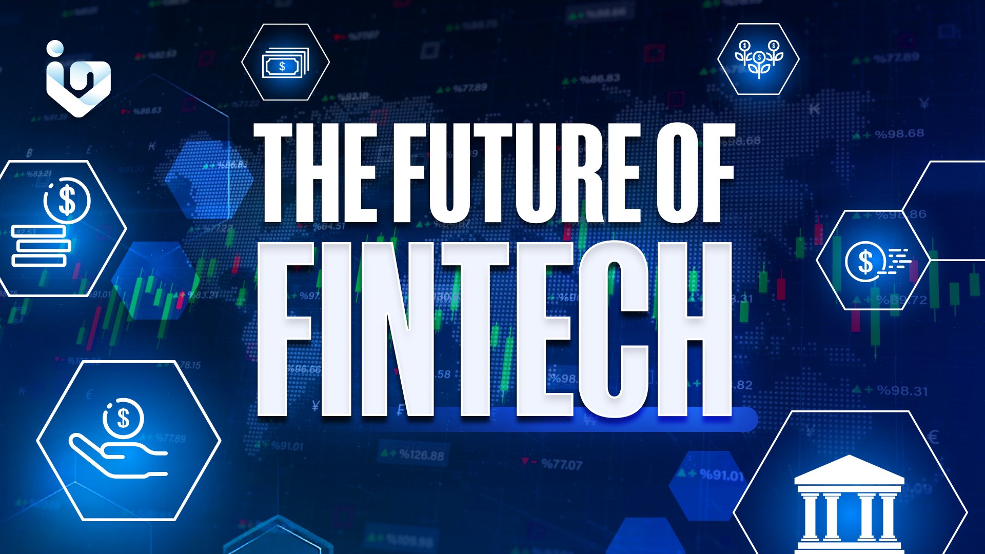 The Future of Fintech