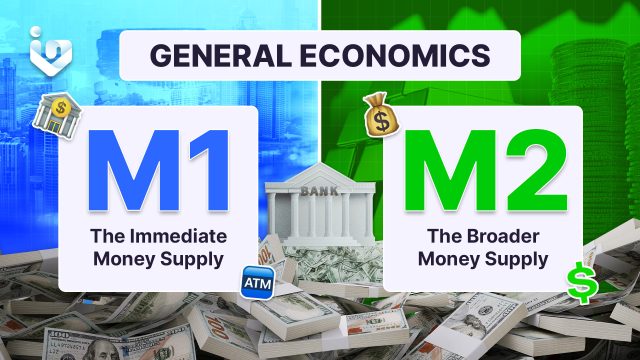 General Economics: M1 and M2
