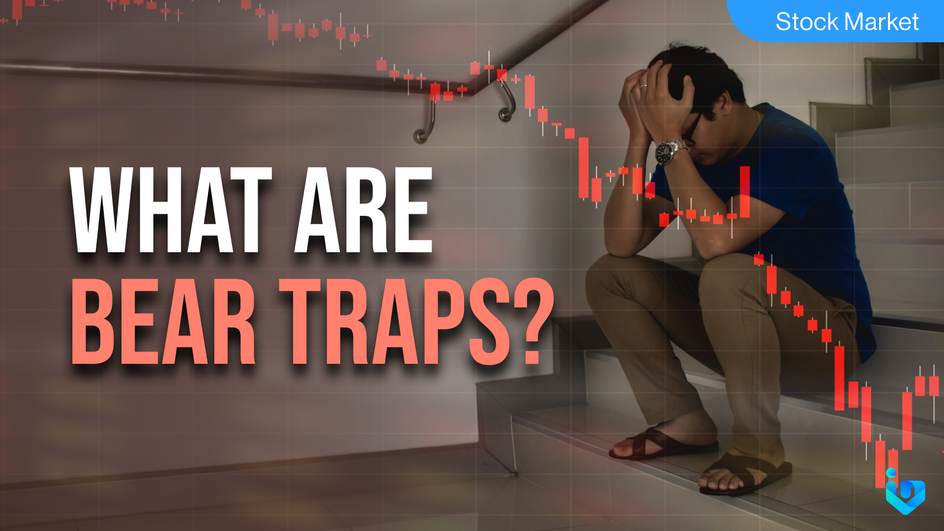 What are Bear Traps?