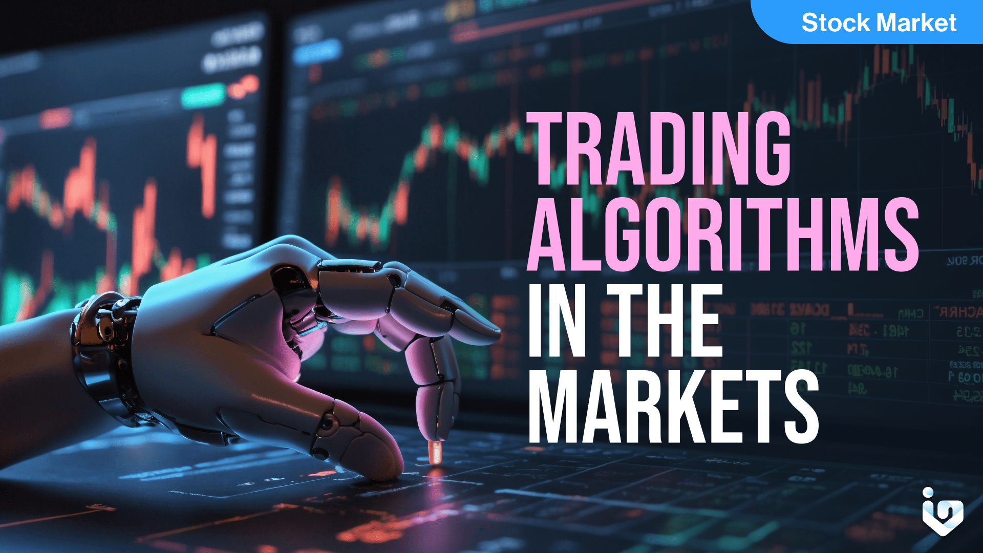 Trading Algorithms in the Markets